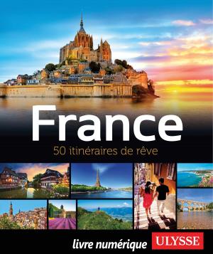 Book cover of France - 50 itinéraires de rêve