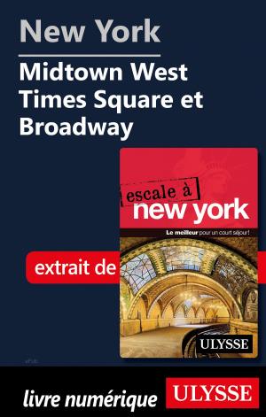 Cover of the book New York - Midtown West Times Square et Broadway by Marc Poirel
