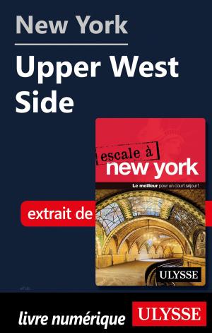 Cover of the book New York - Upper West Side by Jérôme Delgado
