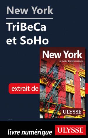 bigCover of the book New York - TriBeCa et SoHo by 