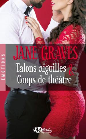 Book cover of Talons aiguilles & Coups de théâtre