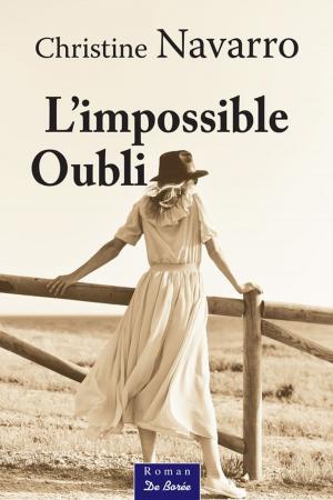 Cover of the book L'impossible oubli by Sylvie Ouellette