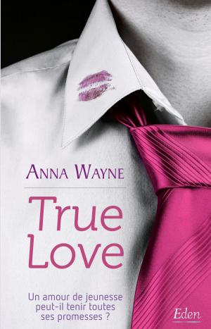 Cover of the book True Love by James Bowen