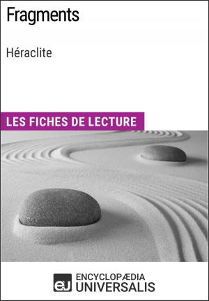 Cover of the book Fragments de Héraclite by Encyclopaedia Universalis