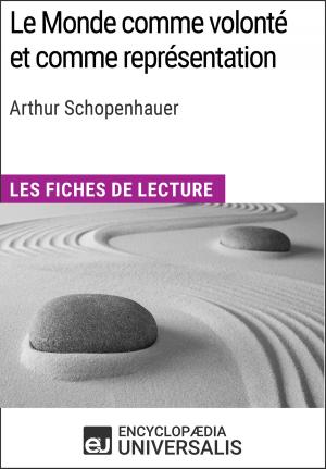 Cover of the book Le Monde comme volonté et comme représentation d'Arthur Schopenhauer by Paul Lonergan & Jenni Whittaker