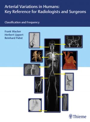 Cover of the book Arterial Variations in Humans: Key Reference for Radiologists and Surgeons by Skya Abbate