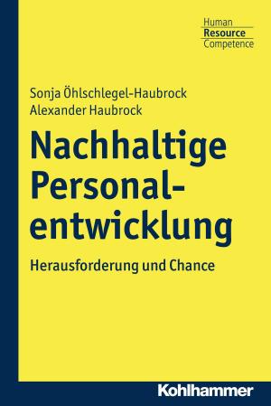Cover of the book Nachhaltige Personalentwicklung by Hans Brox, Bernd Rüthers, Martin Henssler
