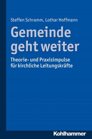 Cover of the book Gemeinde geht weiter by David Kuratle, Christoph Morgenthaler