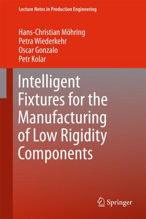 Book cover of Intelligent Fixtures for the Manufacturing of Low Rigidity Components