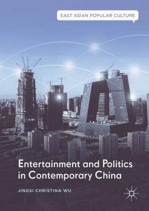 Book cover of Entertainment and Politics in Contemporary China