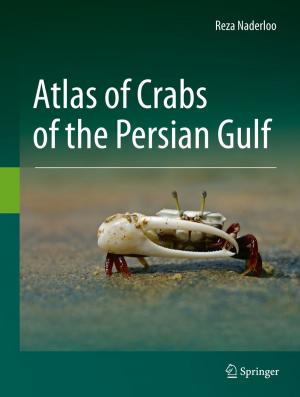 Cover of the book Atlas of Crabs of the Persian Gulf by Roberto Justus