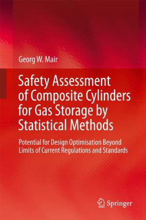 Cover of the book Safety Assessment of Composite Cylinders for Gas Storage by Statistical Methods by Alice Mikal Craven
