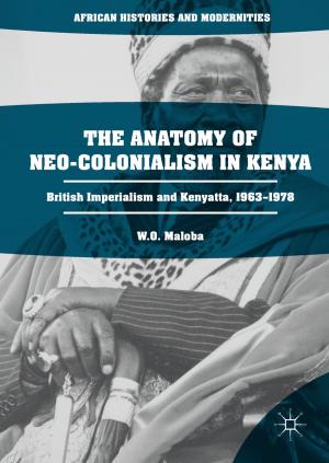 Cover of the book The Anatomy of Neo-Colonialism in Kenya by Silviu-Iulian Niculescu, Florin Stoican, Sorin Olaru, Ionela Prodan
