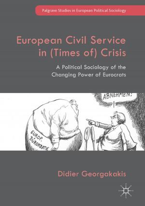 Cover of the book European Civil Service in (Times of) Crisis by Sergey F. Ermakov, Nikolai K. Myshkin