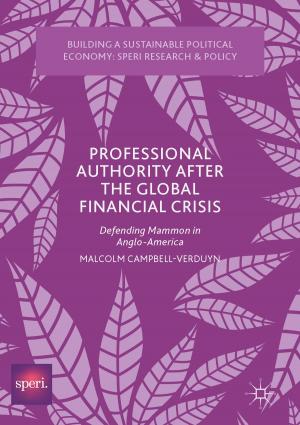 Book cover of Professional Authority After the Global Financial Crisis