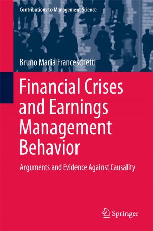 Cover of the book Financial Crises and Earnings Management Behavior by Rosa Slegers