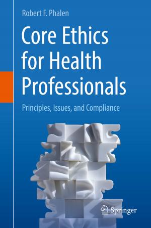 Cover of the book Core Ethics for Health Professionals by Marylia Harris