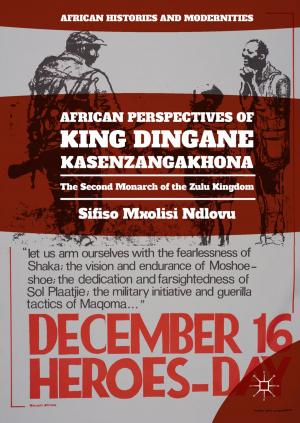 Book cover of African Perspectives of King Dingane kaSenzangakhona