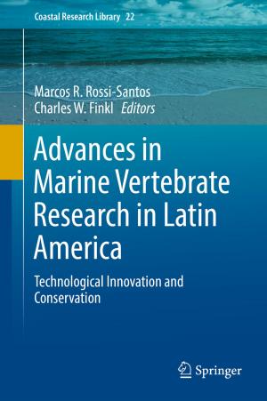 Cover of the book Advances in Marine Vertebrate Research in Latin America by Anton Luis Sevilla