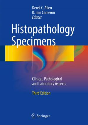 Cover of the book Histopathology Specimens by Leticia Amador, Oscar Castillo