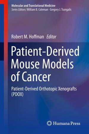 Cover of the book Patient-Derived Mouse Models of Cancer by Wen Gao, Siwei Ma