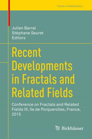 bigCover of the book Recent Developments in Fractals and Related Fields by 