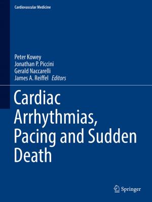 Cover of the book Cardiac Arrhythmias, Pacing and Sudden Death by Paul D. Siney, B.M. Wroblewski, Patricia A. Fleming