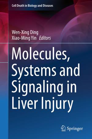 Cover of the book Molecules, Systems and Signaling in Liver Injury by Halvard Vike