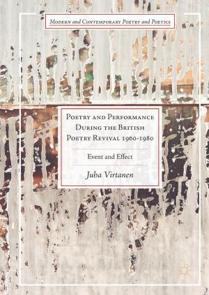 Cover of the book Poetry and Performance During the British Poetry Revival 1960–1980 by David S. Stevenson