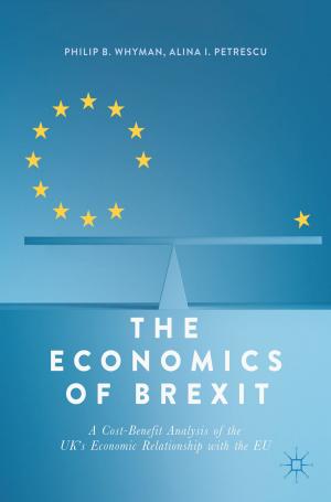 Cover of the book The Economics of Brexit by Karl E. Scheibe, Frank J. Barrett