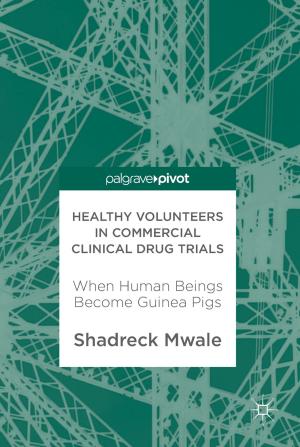 Cover of the book Healthy Volunteers in Commercial Clinical Drug Trials by Werner Schiehlen, Peter Eberhard