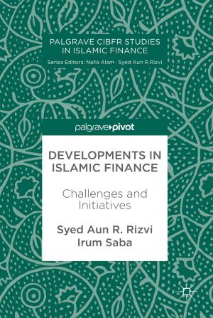 Cover of the book Developments in Islamic Finance by Felix Kaup