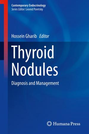 Cover of the book Thyroid Nodules by Bijnan Bandyopadhyay, Abhisek K. Behera