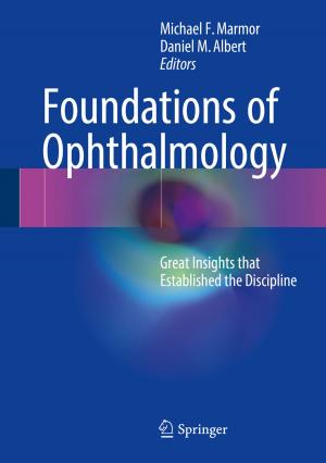 Cover of the book Foundations of Ophthalmology by Annoula Paschalidou, Michael Tsatiris, Kyriaki Kitikidou, Christina Papadopoulou