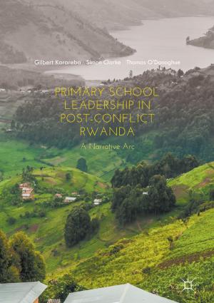 Cover of the book Primary School Leadership in Post-Conflict Rwanda by Gunter Gebauer