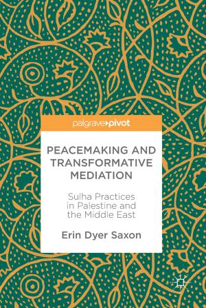 Cover of the book Peacemaking and Transformative Mediation by Diane K. Newman, Eric S. Rovner, Alan J. Wein