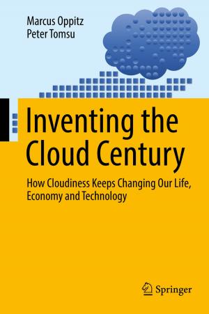 Cover of the book Inventing the Cloud Century by Yanzheng Zhu, Lixian Zhang, Ting Yang, Peng Shi