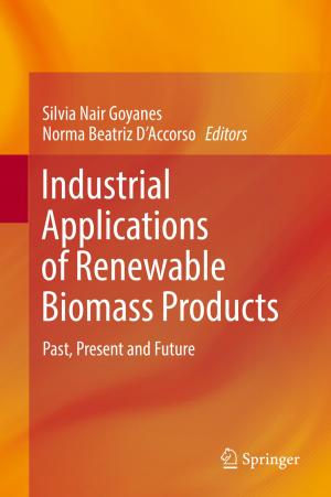 Cover of the book Industrial Applications of Renewable Biomass Products by 