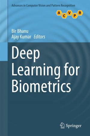 Cover of the book Deep Learning for Biometrics by Antonio Moñino, Encarnación Medina-López, Rafael J. Bergillos, María Clavero, Alistair Borthwick, Miguel Ortega-Sánchez