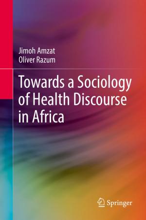 Cover of the book Towards a Sociology of Health Discourse in Africa by Mihai Putinar, Björn Gustafsson