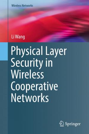Cover of the book Physical Layer Security in Wireless Cooperative Networks by Gaelle Kermen