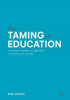 Cover of the book The Taming of Education by Patrick Diamond