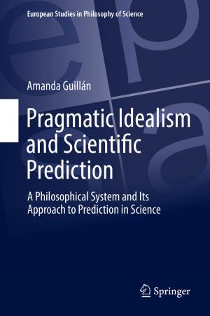 Cover of Pragmatic Idealism and Scientific Prediction