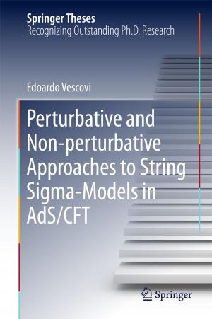 Cover of the book Perturbative and Non-perturbative Approaches to String Sigma-Models in AdS/CFT by Danilo Capecchi, Giuseppe Ruta