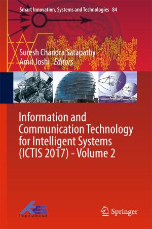 Cover of the book Information and Communication Technology for Intelligent Systems (ICTIS 2017) - Volume 2 by Charles A.S. Hall, Kent Klitgaard