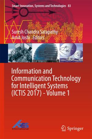 Cover of the book Information and Communication Technology for Intelligent Systems (ICTIS 2017) - Volume 1 by Milan Halenka, Zdeněk Fryšák