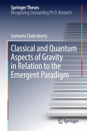 Cover of Classical and Quantum Aspects of Gravity in Relation to the Emergent Paradigm