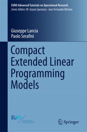 bigCover of the book Compact Extended Linear Programming Models by 