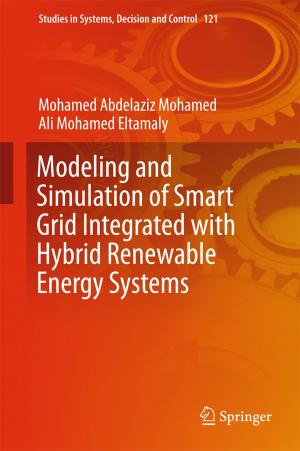 Cover of the book Modeling and Simulation of Smart Grid Integrated with Hybrid Renewable Energy Systems by Michael Z. Zgurovsky, Alexander A. Pavlov