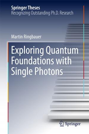 bigCover of the book Exploring Quantum Foundations with Single Photons by 
